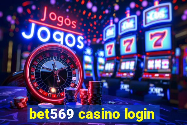 bet569 casino login